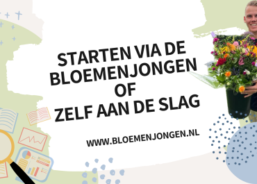 De Bloemenwijk: Zelf starten vs. starten via De Bloemenjongen