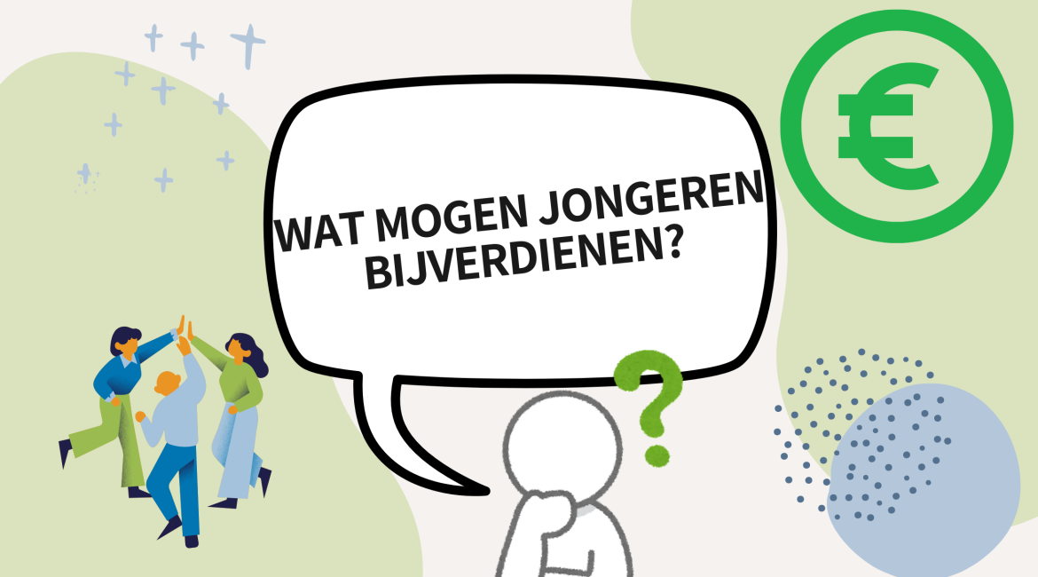 Wat mogen jongeren bijverdienen